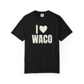 Waco, TX — I Heart